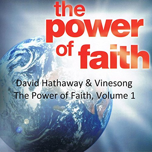 The Power of Faith - Volume 1